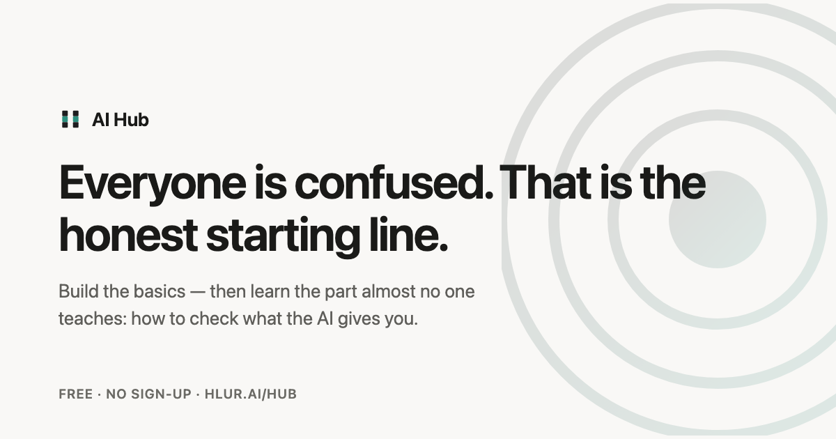 AI Hub — everyone is confused, that is the honest starting line